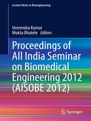 cover image of Proceedings of All India Seminar on Biomedical Engineering 2012 (AISOBE 2012)
